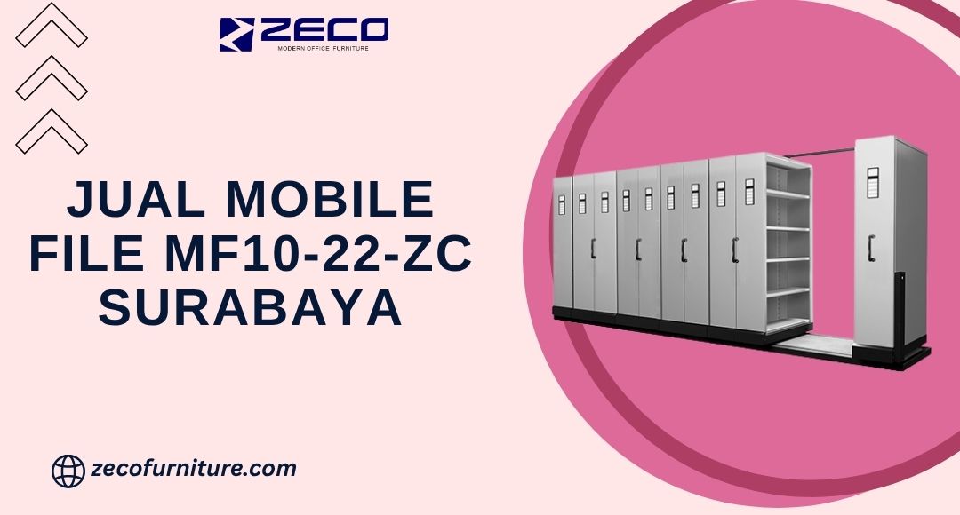 Jual Mobile File MF10-22-ZC Surabaya