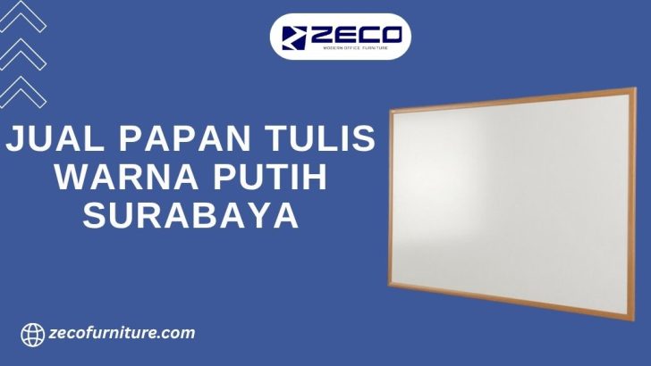 Jual Papan Tulis Warna Putih Surabaya