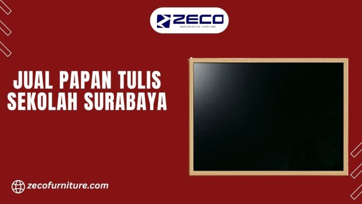 Jual Papan Tulis Sekolah Surabaya