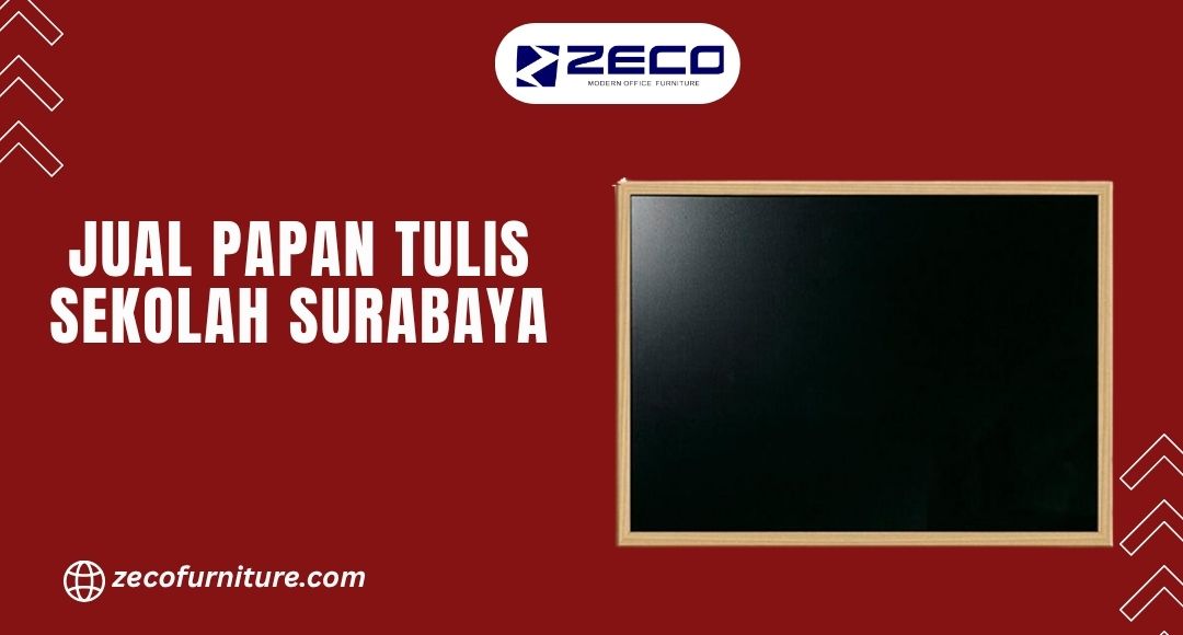 Jual Papan Tulis Sekolah Surabaya