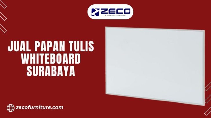 Jual Papan Tulis Whiteboard Surabaya