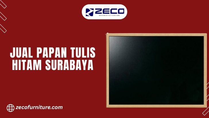 Jual Papan Tulis Hitam Surabaya