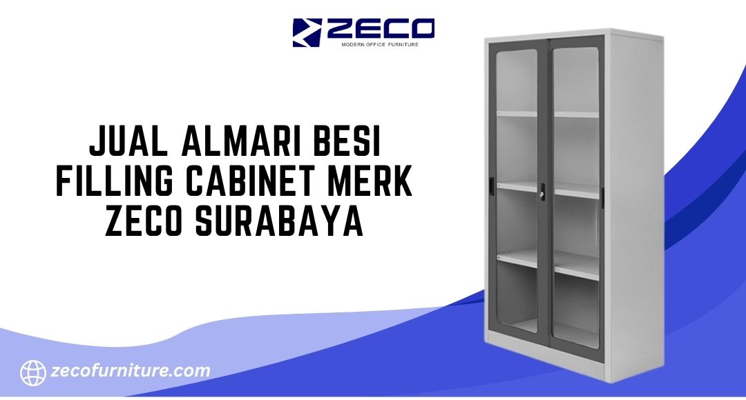 Jual Almari Besi Filling Cabinet Merk Zeco Surabaya