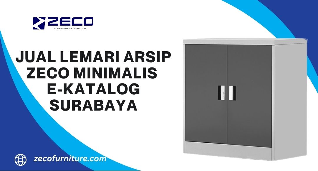 Jual Lemari Arsip Zeco Minimalis E-Katalog Surabaya