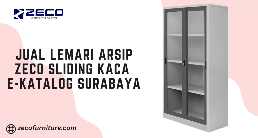Jual Lemari Arsip Zeco Sliding Kaca E-Katalog Surabaya