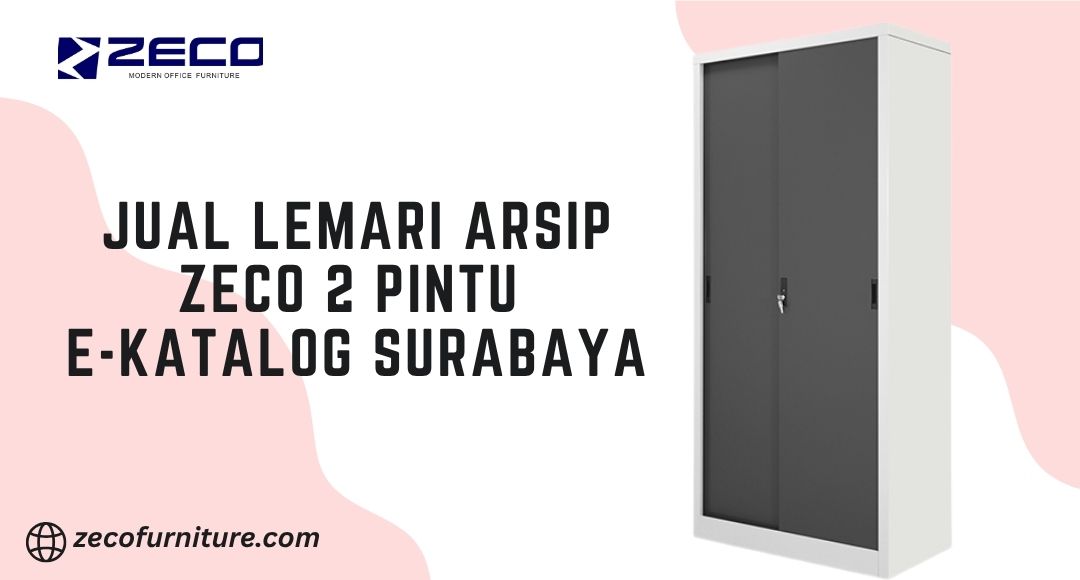 Jual Lemari Arsip Zeco 2 Pintu E-Katalog Surabaya