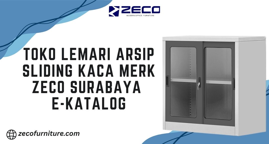 Toko Lemari Arsip Sliding Kaca Merk Zeco Surabaya E-Katalog