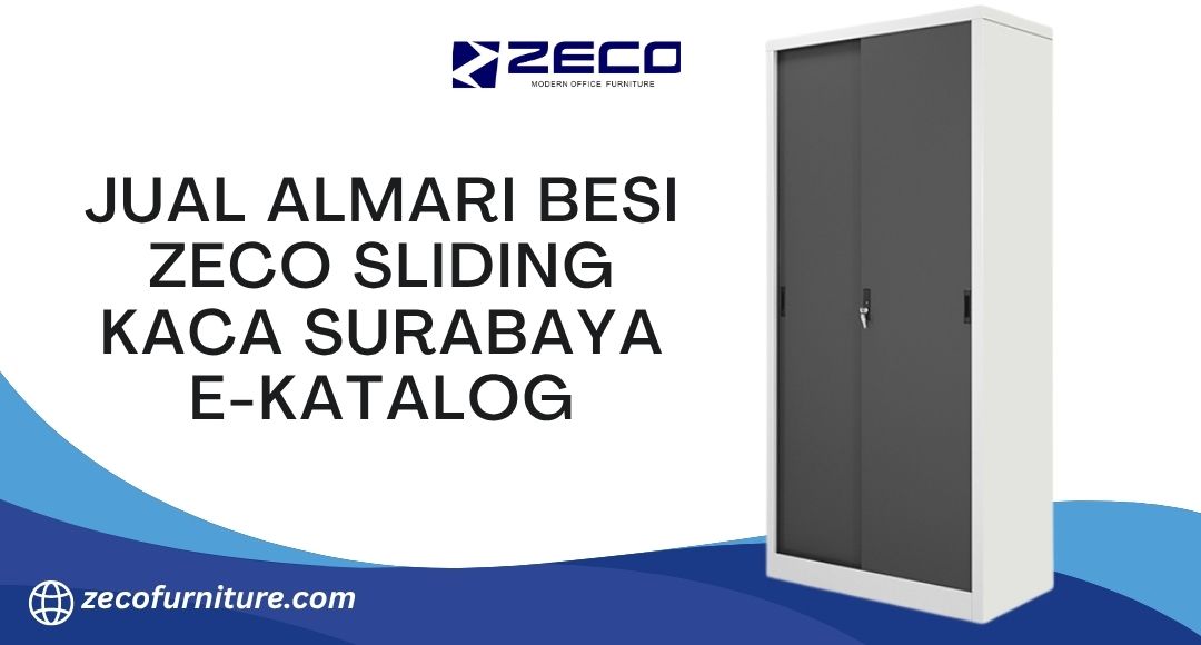 Jual Almari Besi Zeco Sliding Kaca Surabaya E-Katalog