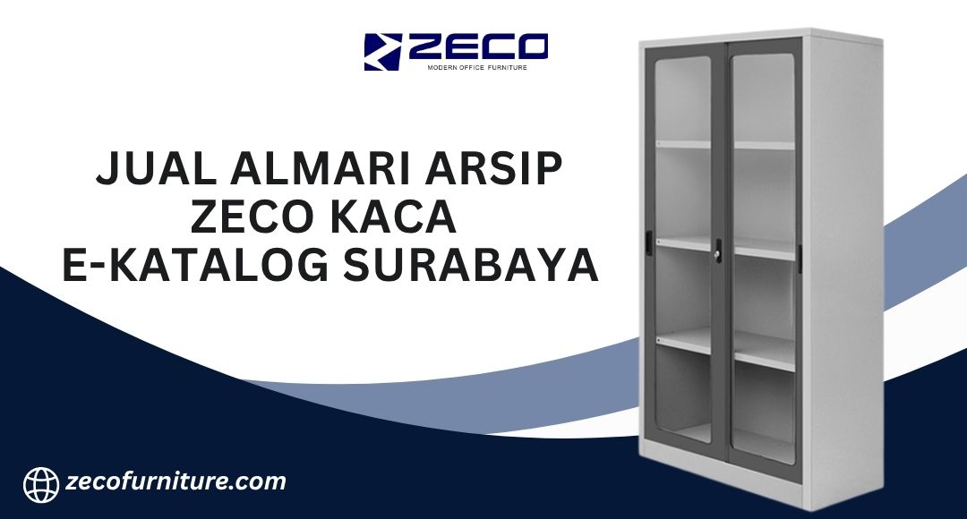 Jual Almari Arsip Zeco Kaca E-Katalog Surabaya