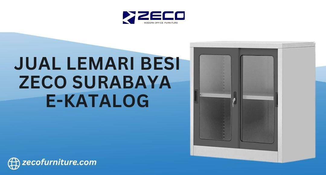 Jual Lemari Besi Zeco Surabaya E-Katalog