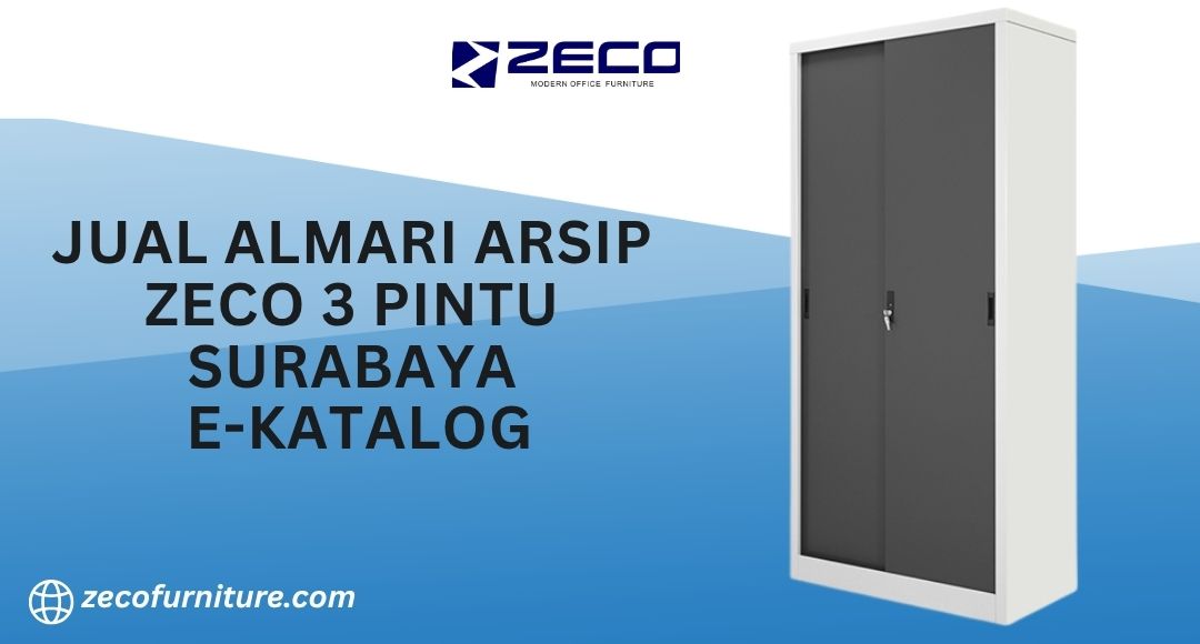 Jual Almari Arsip Zeco 3 Pintu Surabaya E-katalog
